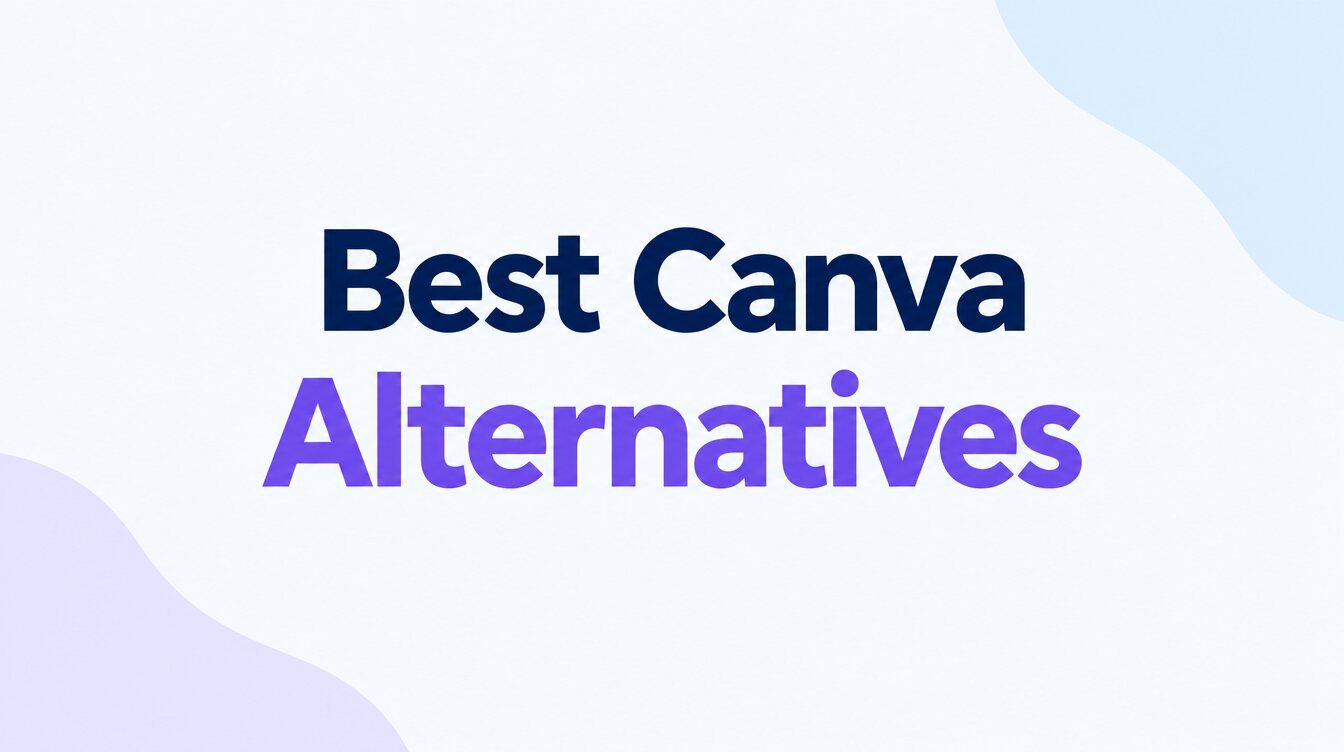 10 Best Canva Alternatives I Recommend You Try