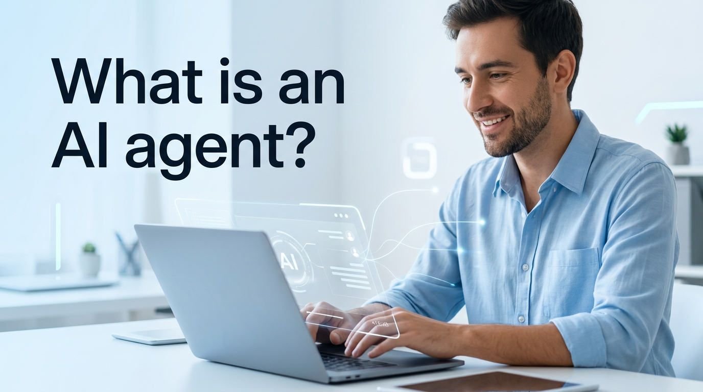 Czym jest AI Agent? (I dlaczego nie jest to po prostu elegancki chatbot)